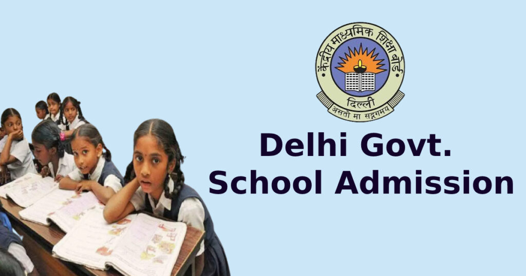 Delhi Government School Admission Form 2024-25