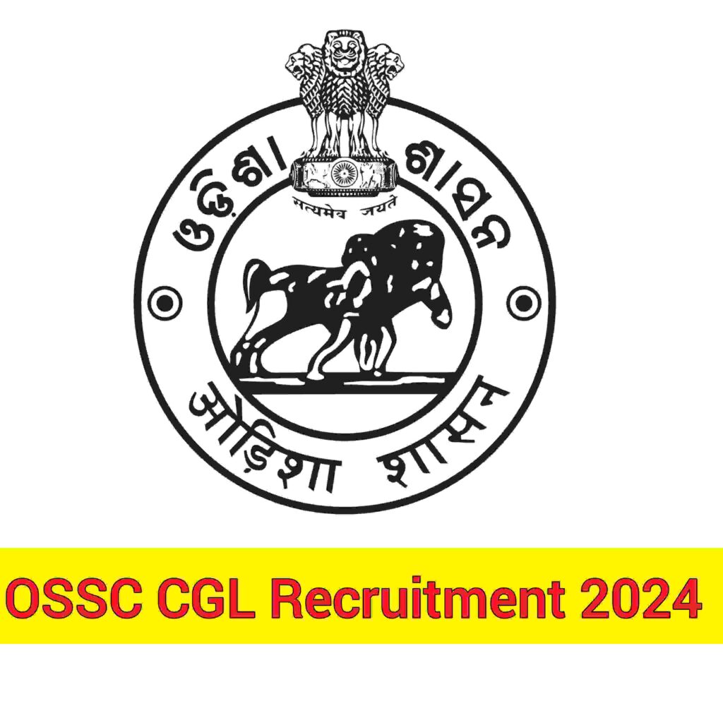 OSSC CGL Notification 2024