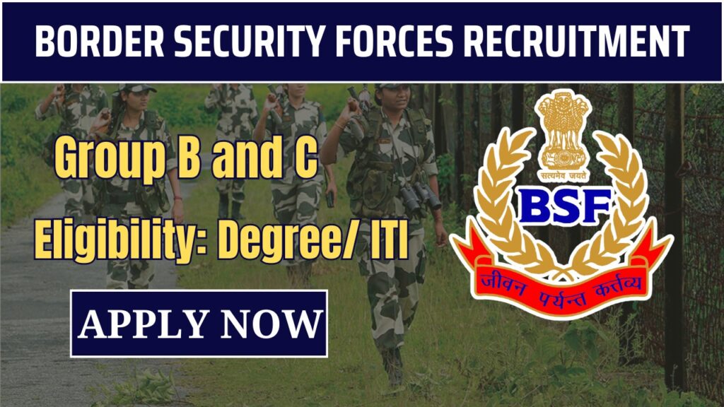 Border-Security-Forces-Group-B-and-C-Recruitment