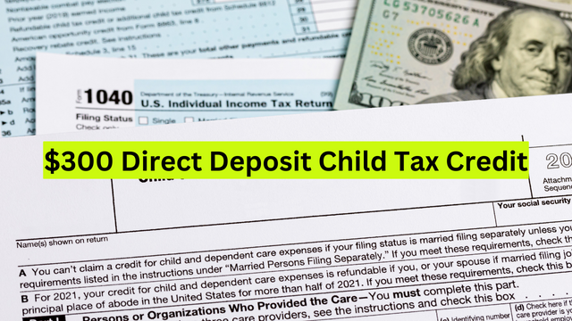 300-Direct-Deposit-Child-Tax-Credit