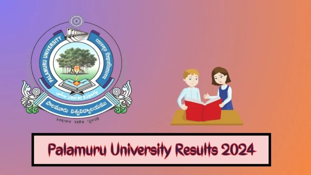 Palamuru University Results 2024